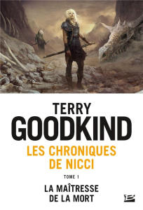 Les chroniques de Nicci Tome 1 : La Maîtresse de la Mort - Goodkind Terry ; Mallé Jean Claude
