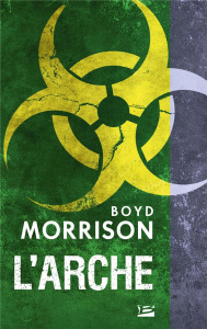 L'Arche - Morrison Boyd ; Basset Vincent