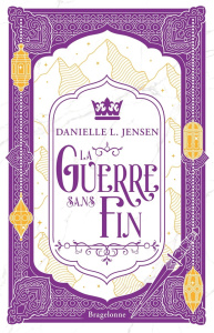 Le pont des tempêtes Tome 4 : La Guerre sans fin - Jensen Danielle L. ; Houesnard Annaïg