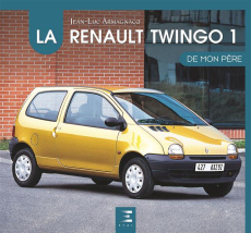 La Twingo de mon père - Armagnacq Jean-Luc ; Le Quément Patrick ; Dubreil