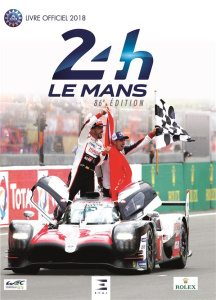 24h Le Mans 86e édition. Le livre officiel de la plus grande course d'endurance du monde, Edition 20 - Teissèdre Jean-Marc ; Villemant Thibaut ; Nadal Ra
