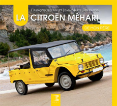 La Citroën Méhari de mon père - Allain François ; Defrance Jean-Marie