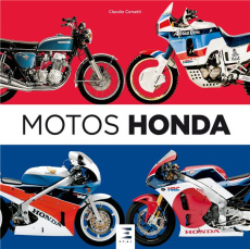 Motos Honda - Corsetti Claudio ; Recoque Fabrice ; Guétat Gérald