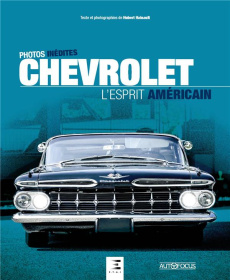 Chevrolet, l'esprit américain - Hainault Hubert