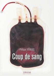 Coup de sang - Vidberg Philippe