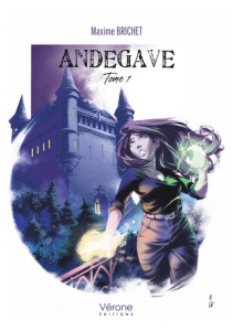 Andegave. Tome 1 - Brichet Maxime