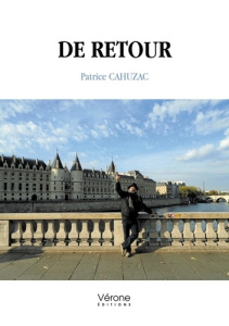 De retour - Cahuzac Patrice
