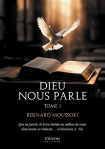 Dieu nous parle. Tome 1 Recueil de méditation des textes évangéliques, Années liturgiques A-B-C - Moussoki Bernard