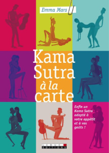 Kama Sutra à la carte - Mars Emma