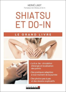 Shiatsu et Do-in - Ligot Hervé ; Hess Daniel