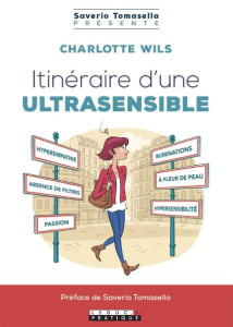 Itinéraire d'une ultrasensible - Wils Charlotte ; Tomasella Saverio