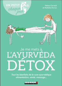 Ayurvéda détox - Correch Fabien ; Ferron Nathalie