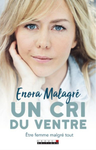 Un cri du ventre - Malagré Enora
