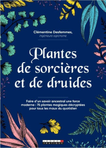 Plantes de sorcières - Desfemmes Clémentine