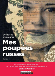 Mes poupées russes - Roumanoff Catherine