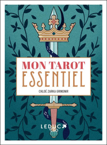 Mon tarot essentiel - Zarka Grinsnir Chloé