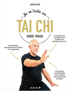 Je m'initie au tai-chi - Itier Roger ; Gortais Jean