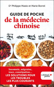 Guide de poche de la médecine chinoise - Borrel Marie ; Maslo Philippe