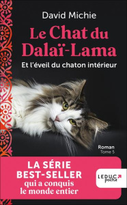 Le chat du dalaï-lama Tome 5 : Le Chat du Dalaï-Lama et l'éveil du chaton intérieur - Michie David ; McGuinness Marion