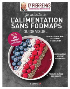 Je m'initie à l'alimentation sans fodmaps - Nys Pierre