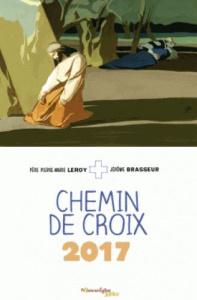 Chemin de croix - Leroy Pierre-Marie ; Brasseur Jérôme