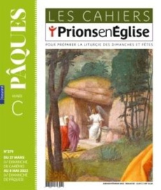 Les cahiers Prions en Eglise N° 285, janvier-février 2023 - Pierre Dominique