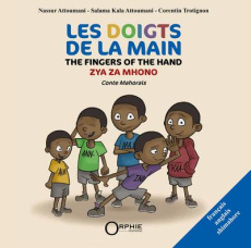 Les doigts de la main. Edition français-anglais-shimaore - Attoumani Nassur ; Attoumani Salama Kala ; Trotign