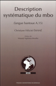 Description systématique du mbo (langue bantoue A.15) - Ewané Christiane Félicité ; Ngalasso-Mwatha Musanj