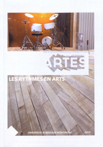 Les Cahiers d'Artes N°14/2019 : Les rythmes en arts - Sauvanet Pierre