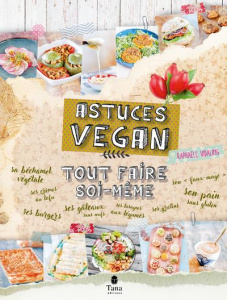 Astuces vegan - Vidaling Raphaële