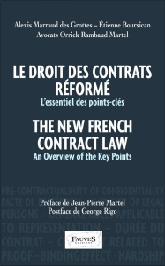 Le droit des contrats réformés. L'essentiel des points-clés, Edition bilingue français-anglais - Marraud des Grottes Alexis ; Boursican Etienne ; M