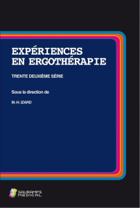 Expériences en ergothérapie. Trente deuxième série - Izard Marie-Hélène