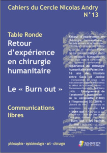 Cahiers du Cercle Nicolas Andry N° 13 : Retour d'expérience en chirurgie humanitaire. Le "Burn out" - Bonnel François - Masquelet Alain-Charles - Bonnel
