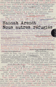 Nous autres refugiés - Arendt Hannah ; Orhan Danielle