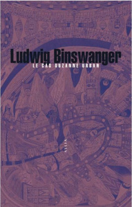 Le cas Suzanne Urban - Binswanger Ludwig