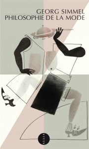 Philosophie de la mode - Simmel Georg ; Lochmann Arthur