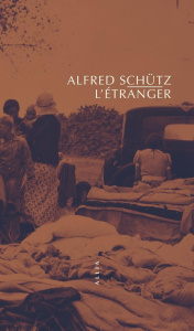 L'Etranger. Suivi de L'Homme qui rentre au pays - Schütz Alfred ; Bégout Bruce