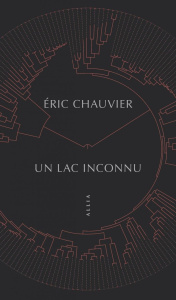 Un lac inconnu - Chauvier Eric