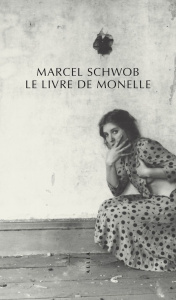 Le livre de Monelle - Schwob Marcel