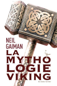 Mythologie viking - Gaiman Neil ; Marcel Patrick