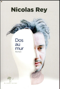 Dos au mur - Rey Nicolas