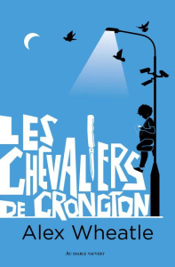 Les chevaliers de Crongton - Wheatle Alex ; Rey Gaëlle