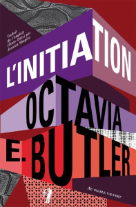 L'initiation tome 2 - Butler Octavia E. ; Shapiro Jessica