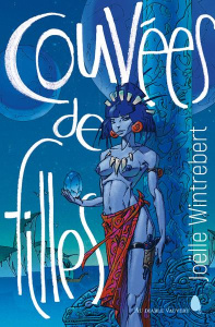 Couvées de filles - Wintrebert Joëlle