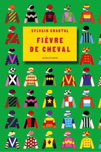 Fièvre de cheval - Chantal Sylvain
