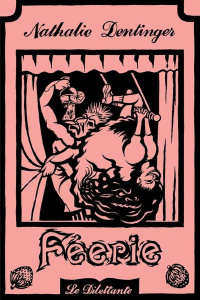 Féerie - Dentinger Nathalie