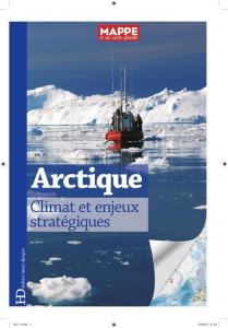 Arctique. Climat et enjeux strategiques - Canobbio Eric ; Amsellem David ; Lasserre Frédéric