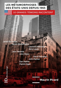 Les métamorphoses des Etats-Unis depuis 1965 - Picard Maurin