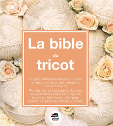 La bible du tricot - Tordo Hélène