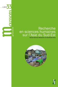 Moussons N° 33/2019-1 : Challenges and Resilience in Myanmar's Urbanization. A Special Issue on Yang - Matelski Maaike ; Sabrié Marion